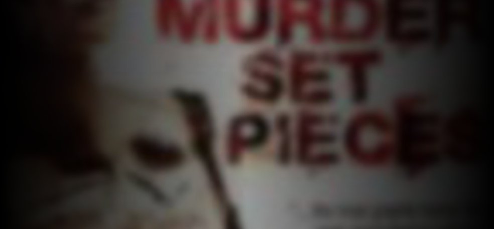 murder set pieces review murder set pieces review